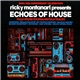 Ricky Montanari - Echoes Of House (Italo House Foundamentals Tracks)